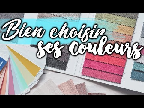 COMMENT CHOISIR SES COULEURS EN DÉCORATION ?