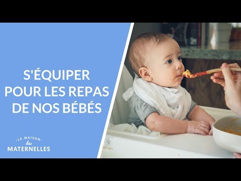 S&#039;équiper pour les repas de nos bébés - La Maison des maternelles #LMDM