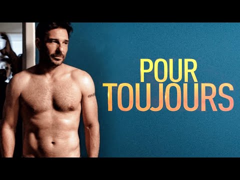 POUR TOUJOURS - Bande Annonce